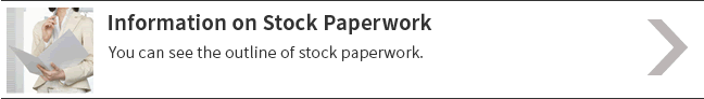 Information on Stock Paperwork